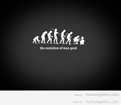 La evolución desde el primer homínido, hasta el homo geek