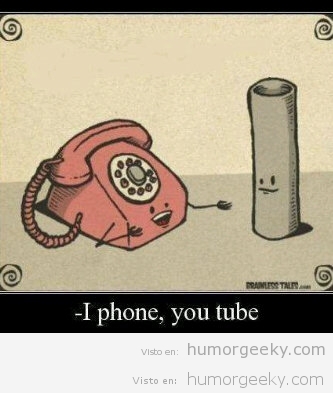 Sabes lo que le dice un teléfono a un tubo?