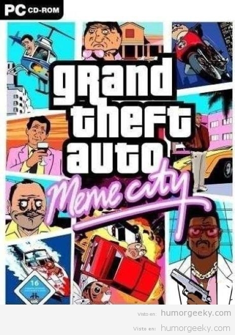 Gran theft auto, versión meme city