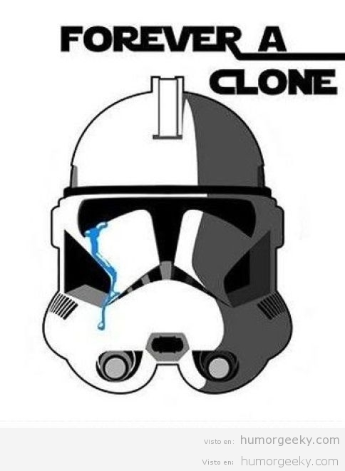 Forever a clone
