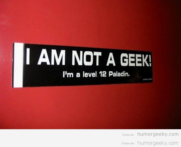 Que no, que no soy geek