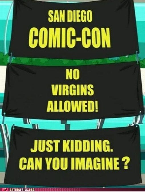 En esta Comic-Con no aceptan vírgenes