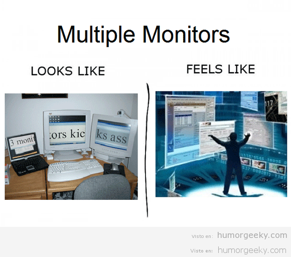 Cómo te sientes cuando tienes varios monitores
