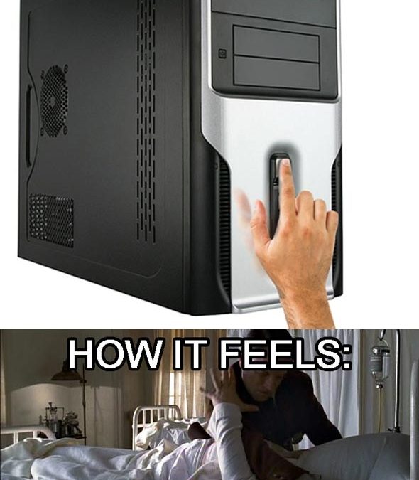 Cómo te sientes cuando apagas forzadamente el ordenador