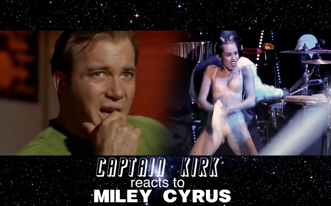 Viendo el vídeo de Miley Cyrus en el Enterprise