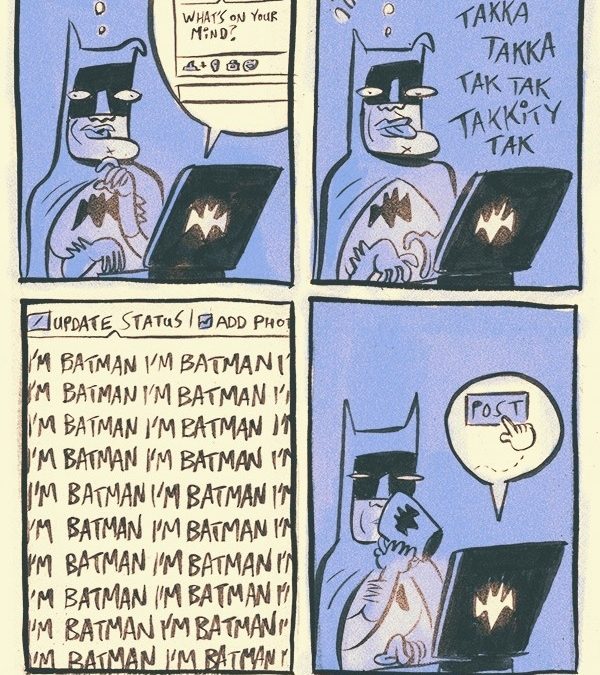 Mejor no añadir a Batman a Facebook