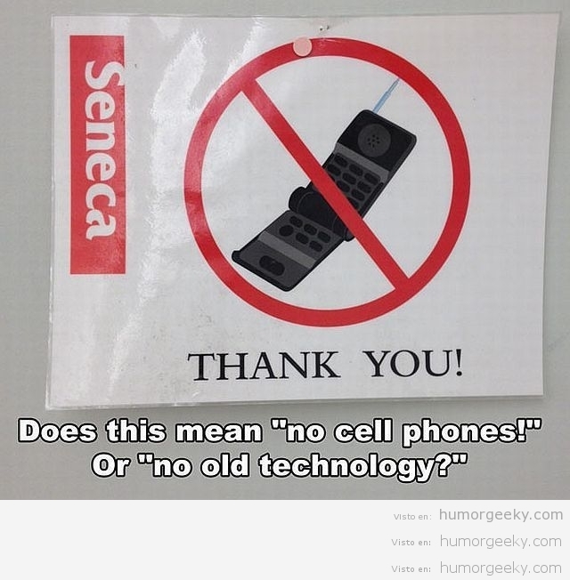 Prohibido teléfonos móviles y prohibido teléfonos móviles antiguos?
