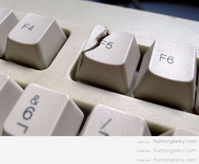 El teclado de cualquier geeky impaciente es tal que así