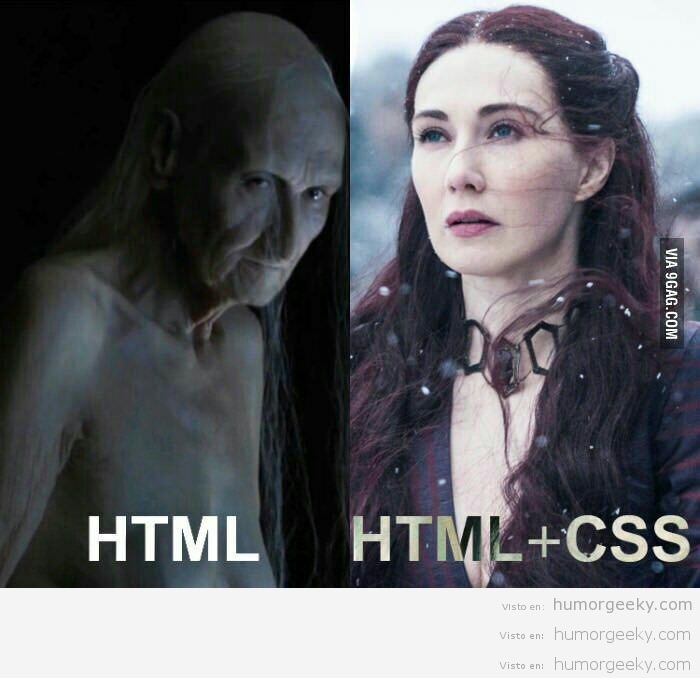 HTML vs HTML + CSS, versión Melisandre